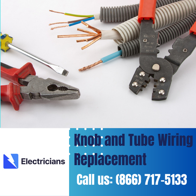 Expert Knob and Tube Wiring Replacement | Palm Bay Electricians